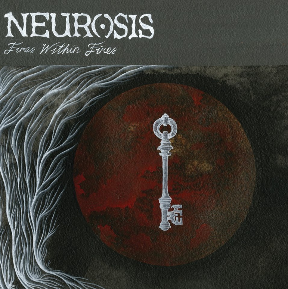 Neurosis - Fires Within Fire
