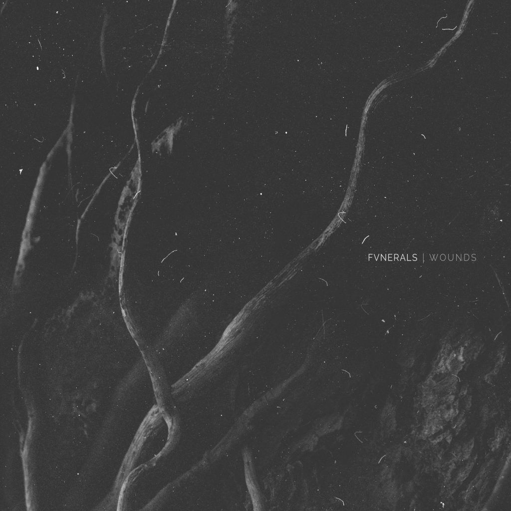 FVNERALS - Wounds