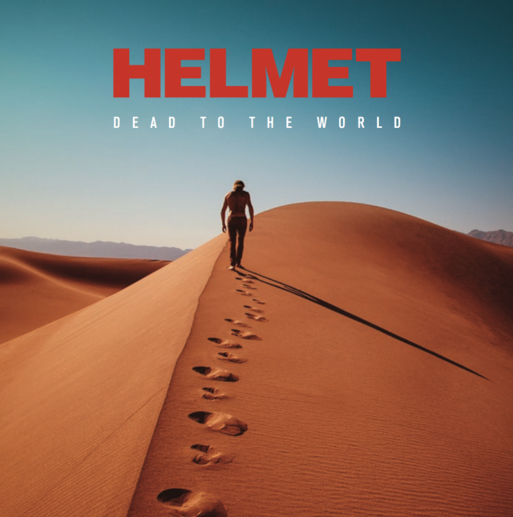 Helmet - Dead To The World